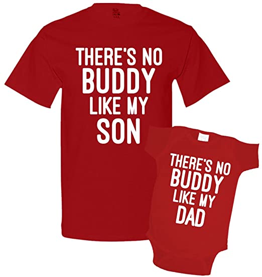 There's No Buddy Like My Son Shirt Gift for Father 